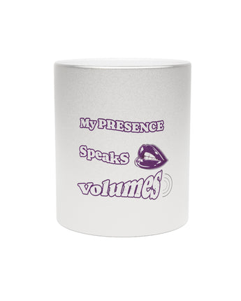 Speaks Volumes Mug (Silver)