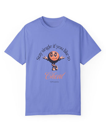 Don't Cheat T-Shirt